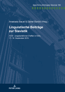 Linguistische Beitraege Zur Slavistik: XXIV. Jungslavistinnen-Treffen in Koeln, 17.-19. September 2015