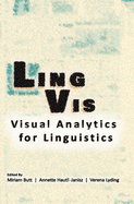 Lingvis: Visual Analytics for Linguistics Volume 220