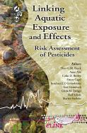 Linking Aquatic Exposure and Effects: Risk Assessment of Pesticides