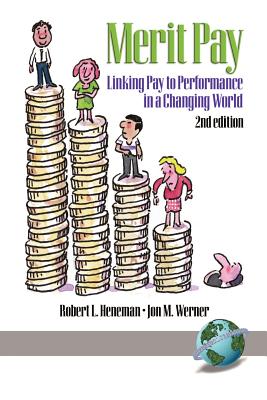 Linking Pay to Performance - Heneman, Robert L.