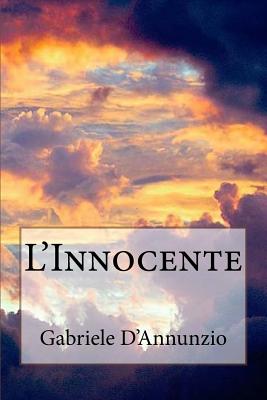 L'Innocente (Italian Edition) - D'Annunzio, Gabriele