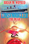 Linsenbigler The Bear