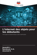 L'internet des objets pour les d?butants