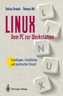 Linux from PC to Work Station ( German Only Language Availab