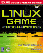 Linux Game Programming W/CD - Collins, Mark, and Campbell, Ben, and Donlin, Martin