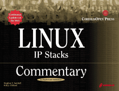 Linux IP Stacks Commentary - Satchell, Stephen, and Clifford, Heather