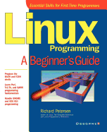 Linux Programming: A Beginner's Guide