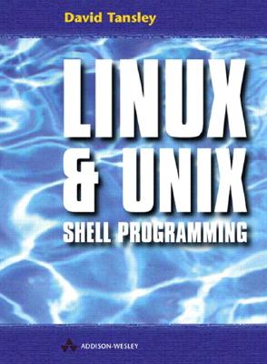 Linux & Unix Shell Programming - Tansley, David