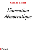 L'Invention d?mocratique: Les limites de la domination totalitaire