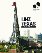 Linz Texas: Eine Stadt Mit Beziehungen