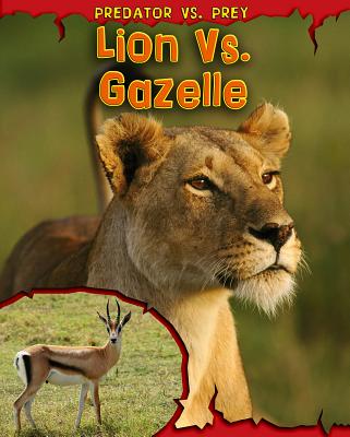 Lion vs Gazelle by Mary Meinking: Compare Prices on New & Used Copies ...