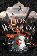 Lion Warrior: Volume 3