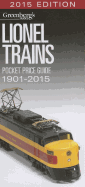 Lionel Trains Pocket Price Guide 1901-2015