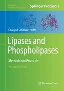 Lipases and Phospholipases: Methods and Protocols