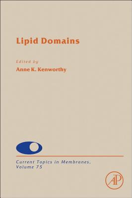 Lipid Domains - Kenworthy, Anne (Volume editor)