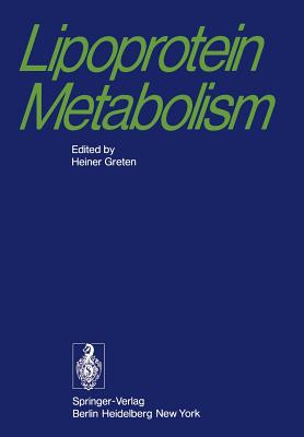 Lipoprotein Metabolism - Greten, H (Editor)