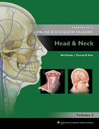 Lippincott Concise Illustrated Anatomy, 3: Head & Neck