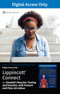 Lippincott Connect Standalone Courseware for Florence Kendall's Muscles: Testing and Function, with Posture and Pain 1.0