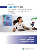 Lippincott Coursepoint+ for Abrams' Clinical Drug Therapy: Rationales for Nursing Practice