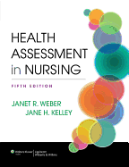 Lippincott Coursepoint for Health Assessment in Nursing with Print Textbook Package - Weber, Janet, RN, Edd, and Kelley, Jane, RN, Edd