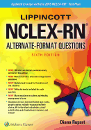 Lippincott Nclex-RN Alternate Format Questions