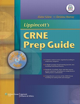 Lippincott's CRNE Prep Guide - Schow, Elaine, and Murray, Christina