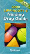 Lippincott's Nursing Drug Guide, 2000