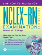 Lippincott's Review for NCLEX-RN - Billings, Diane M, Edd, RN, Faan