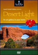 Liquid Crystal Gallery: Desert Light - 