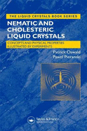 Liquid Crystals: Concepts and Physical Properties Illustrated by Experiments, Two Volume Set