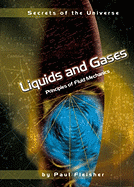 Liquids and Gases: Principles of Fluid Mechanics