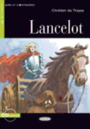 Lire et s'entrainer: Lancelot + CD