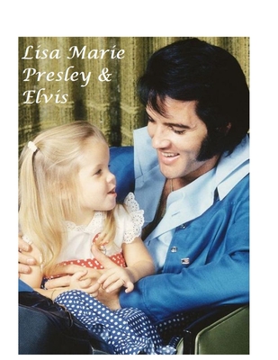 Lisa Marie Presley & Elvis: The Untold Story - Jackson, M