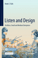 Listen and Design: On Micro, Small and Medium Enterprises