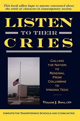 Listen To Their Cries - Bove, Vincent J