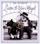 Listen to Your Angel: Kim Anderson Collection