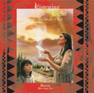 Listening with Light: The Gospel of God - White Eagle Star, Dominic