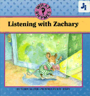 Listening with Zachary - Slater, Teddy