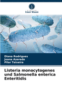 Listeria monocytogenes und Salmonella enterica Enteritidis