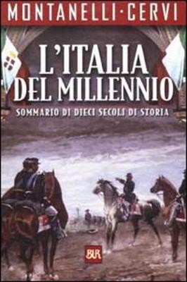 L'Italia Del Millenio - Montanelli, Indro