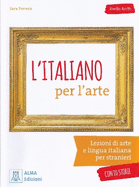 L'italiano per... con storie: L'italiano per l'arte. Libro + mp3 audio online