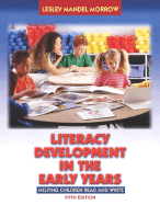 Literacy Development in the Early Years (Book Alone)
