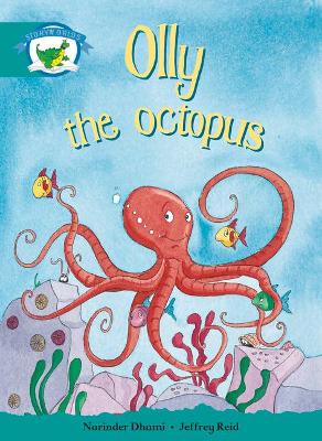 Literacy Edition Storyworlds Stage 6, Fantasy World, Olly the Octopus - Dhami, Narinder