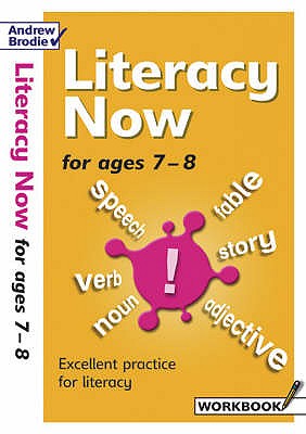 Literacy Now for Ages 7-8: Workbook - Richardson, Judy, and Brodie, Andrew