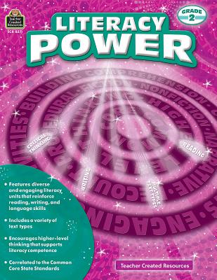 Literacy Power (Gr. 2) - Teacher Created Resources, and Sloan, Peter, and Sloan, Sheryl
