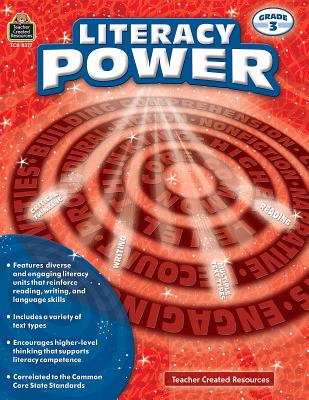 Literacy Power (Gr. 3) - Teacher Created Resources, and Sloan, Peter, and Sloan, Sheryl