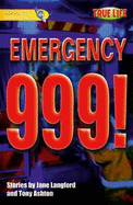 Literacy World Satellites Fiction Stg 1 Emergency 999 single