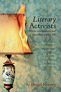 Literary Activists: Writer-Intellectuals and Australian Public Life