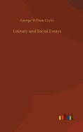 Literary and Social Essays