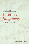 Literary Biography: An Introduction